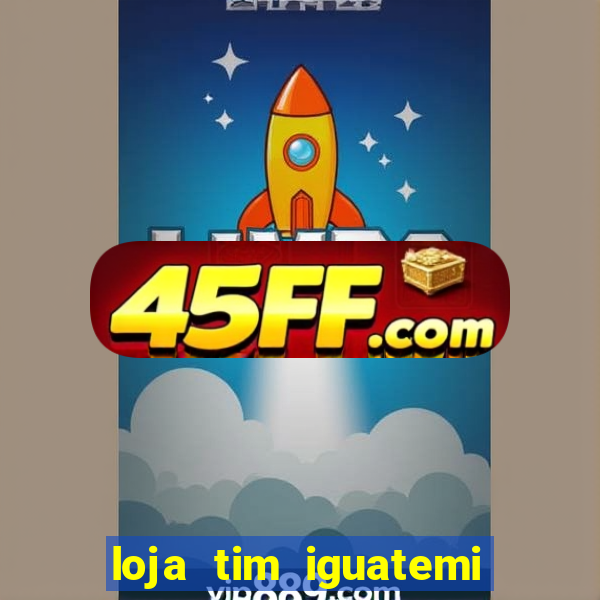 loja tim iguatemi porto alegre